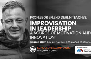 Erlend Dehlin Improvisation in leadership a source of motivation and innovation