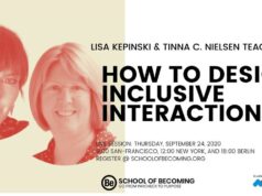 How to Design Inclusive Interactions Tinna Nielsen and Lisa Kepinski