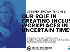 Our Role in Creating Inclusive Workplaces in Uncertain Times Jennifer-Brown-ACTIVATING-INCLUSION-Our-rolen-in-creating-inclusive-workplaces-in-Uncertain-times