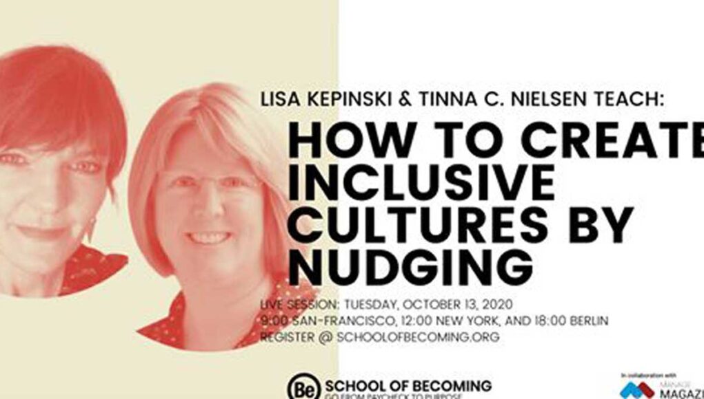 Lisa-Kepinski-and-Tinna-Nielsen-How-to-create-inclusive-cultures-by-nudging