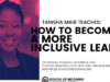 Tanisha Mair How to become a more inclusive leader