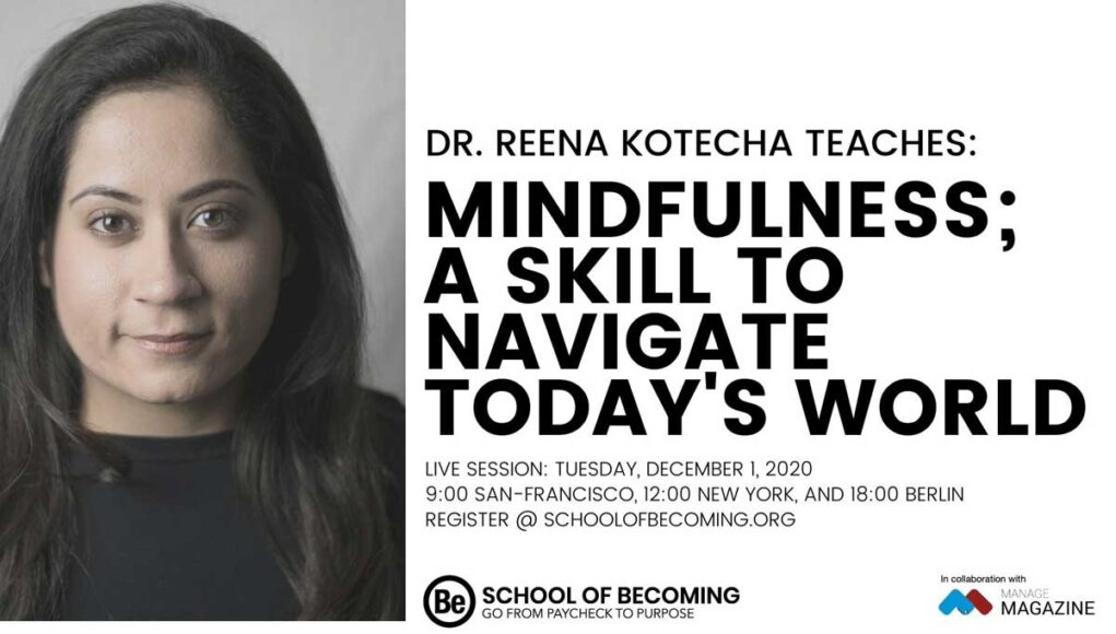 _Reena-Kotecha-Mindfulness_-A-Skill-To-Navigate-Today's-World